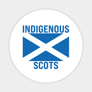 Indigenous Scots Magnet